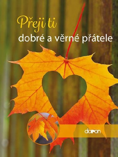 Peji ti dobr a vrn ptele - neuveden