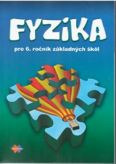 Fyzika pre 6. ronk zkladnch kl - Viera Lapitkov