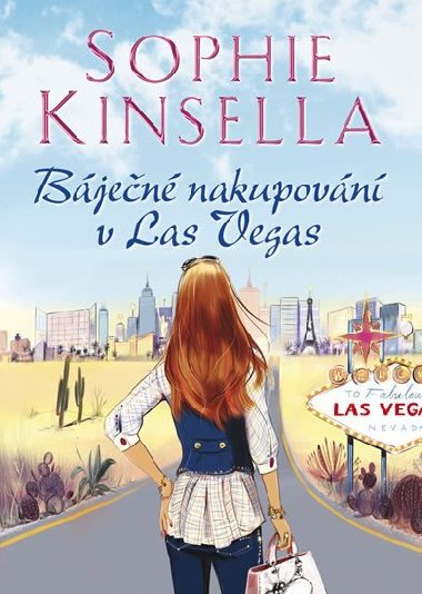 Bjen nakupovn v Las Vegas - Kinsella Sophie