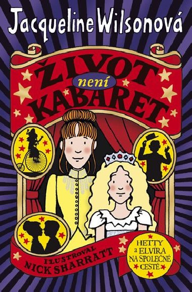 ivot nen kabaret - Jacqueline Wilsonov