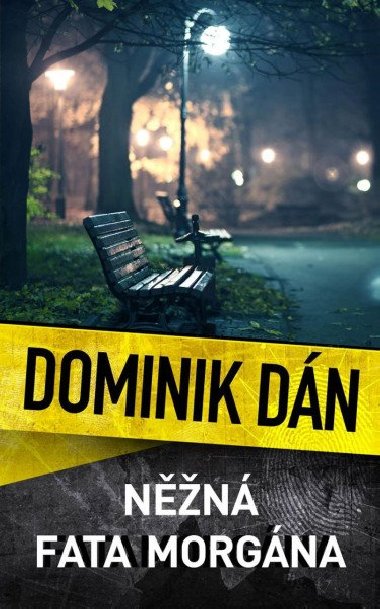 Nn fata morgna - Dominik Dn