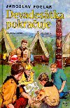 Devadestka pokrauje - Jaroslav Foglar