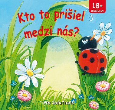Kto to priiel medzi ns? - 