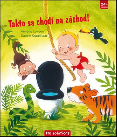Takto sa chod na zchod! - 