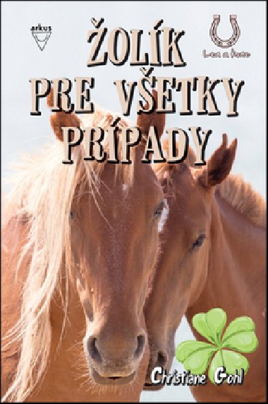 olk pre vetky prpady - Christiane Gohlov