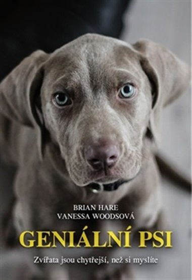 Geniln psi - Brian Hare; Vanessa Woods; Pavel Houser