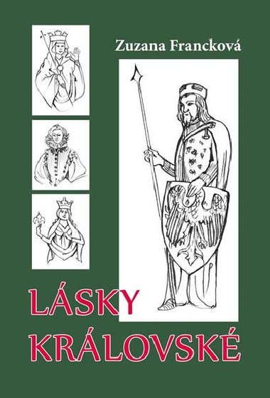 Lsky krlovsk - Zuzana Franckov