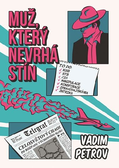 Mu, kter nevrh stn - Vadim Petrov