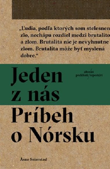 Jeden z ns: Prbeh o Nrsku - Asne Seierstad
