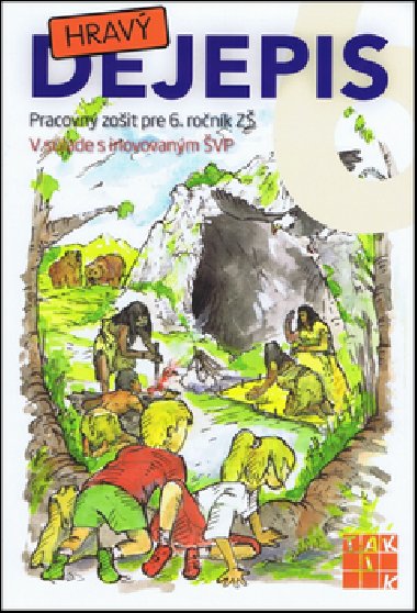 Hrav dejepis 6 - 