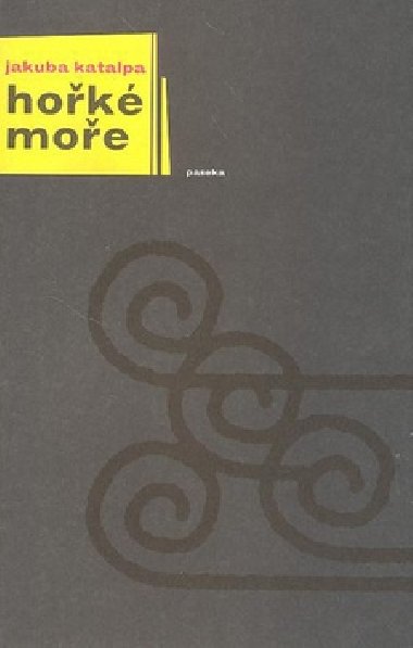 Hok moe - Jakuba Katalpa