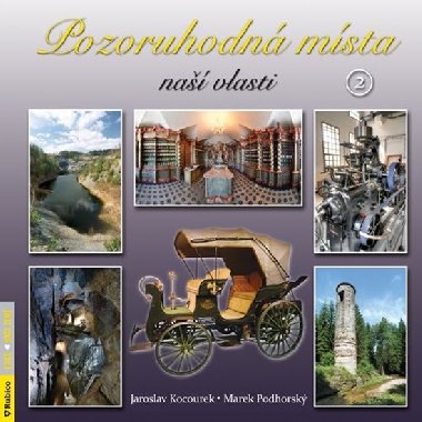 Pozoruhodn msta na vlasti 2 - Jaroslav Kocourek; Marek Podhorsk