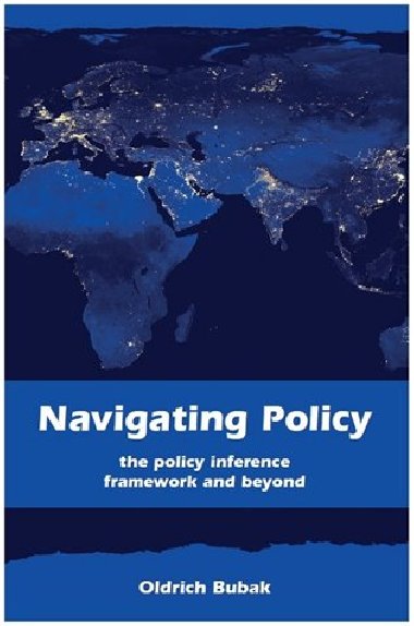 Navigating Policy - Oldich Bubk jr.