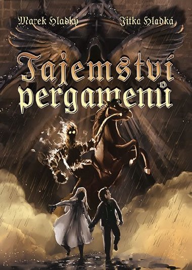 Tajemstv pergamen - Marek Hladk; Jitka Hladk