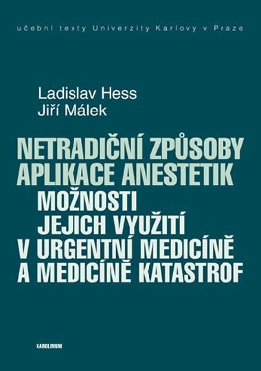 Netradin zpsoby aplikace anestetik - Ladislav Hess,Ji Mlek