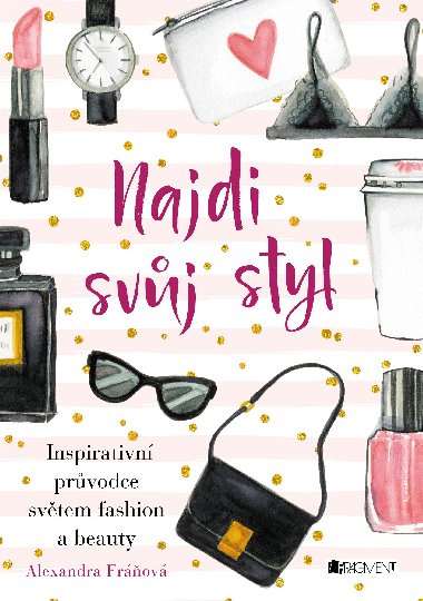Najdi svj styl - Alexandra Frov