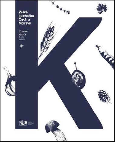 Velk kuchaka ech a Moravy - Roman Vank