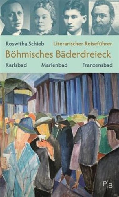Literarischer Reisefhrer Bhmisches Bderdreieck - 