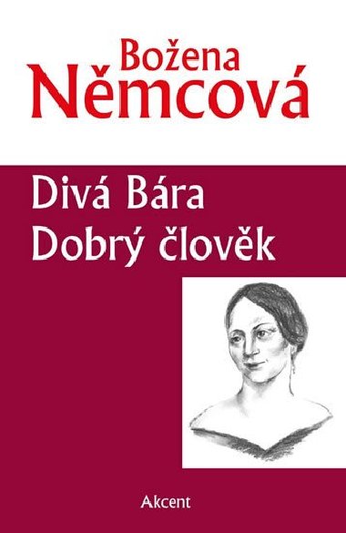Div Bra / Dobr lovk - Boena Nmcov