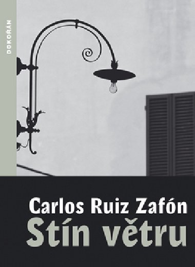 Stn vtru - Carlos Ruiz Zafn