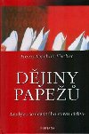 Dějiny papežů - Heinz-Joachim Fischer
