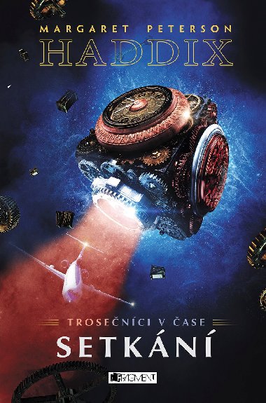 Trosenci v ase 1 - Setkn - Margaret Peterson Haddix
