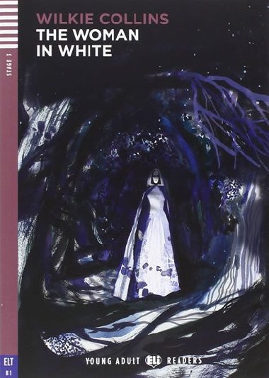 The Woman in white - Wilkie Collins
