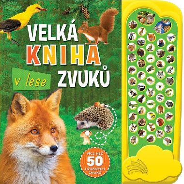 V lese - Velk kniha zvuk - Svojtka