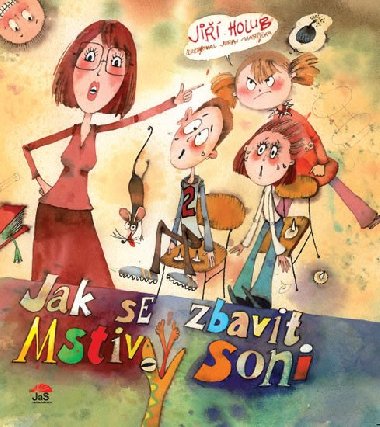 Jak se zbavit Mstiv Soni - Ji Holub