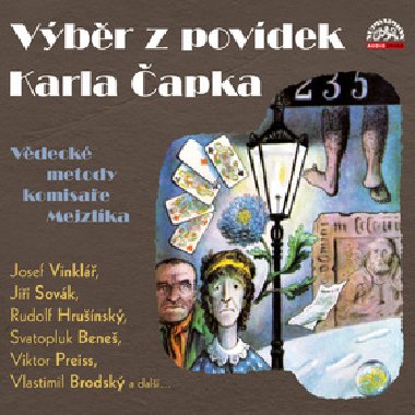 Výběr z povídek Karla Čapka - CD - Karel Čapek; Josef Vinklář; Jiří Sovák; Rudolf Hrušínský; Svatopluk Beneš; Vi...