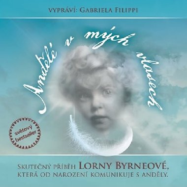 Andl v mch vlasech - CDmp3 - Lorna Byrneov; Gabriela Filippi
