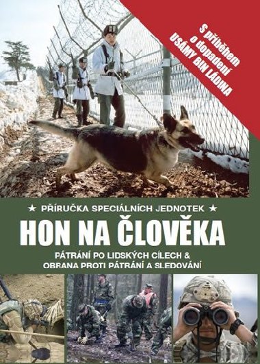Hon na lovka - P.spec.jed. - Alexander Stilwell