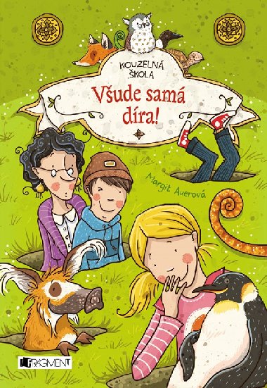 Kouzeln kola - Vude sam dra! - Margit Auerov