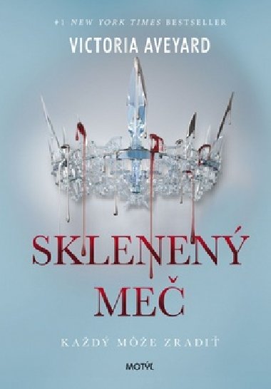 Sklenen me - Victoria Aveyard