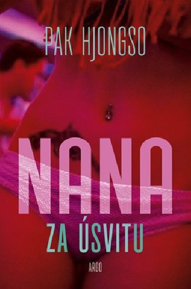 Nana za svitu - Pak Hjongso