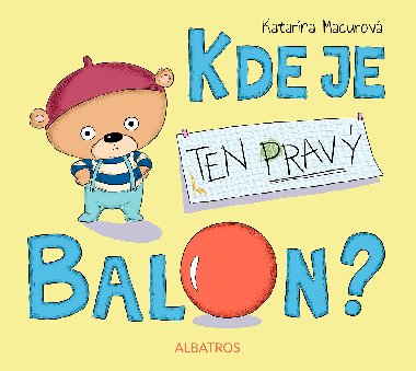 Kde je ten prav balon? - Macurov Katarna