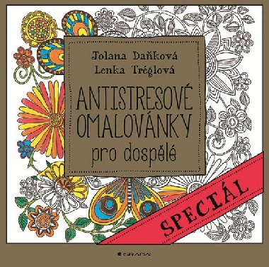 Antistresové omalovánky pro dospělé 4 - Lenka Tréglová; Michaela Daňková