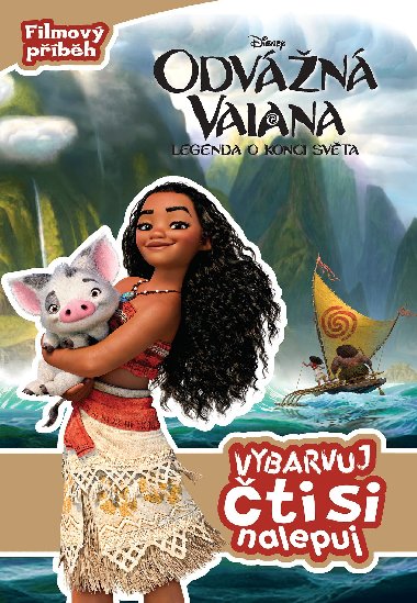 Odvn Vaiana - Legenda o konci svta - Vybarvuj, ti si, nalepuj - Egmont
