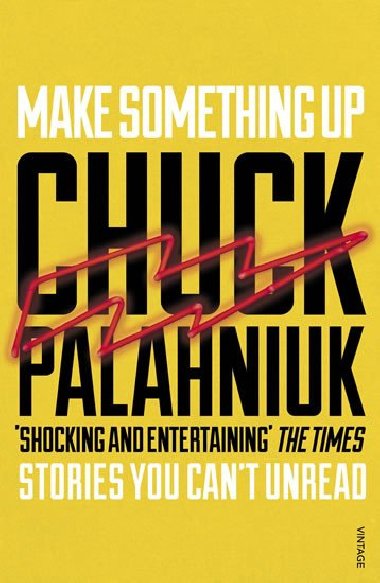 Make Something Up - Palahniuk Chuck