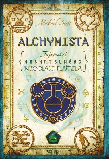 Alchymista - Tajemství nesmrtelného Nicolase Flamela - Michael Scott