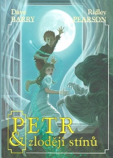 Petr a zlodji stn - Dave Barry; Ridley Pearson