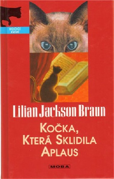 Kočka, která sklidila aplaus - Lillian J. Braun