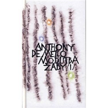 Modlitba by 1 - Anthony De Mello