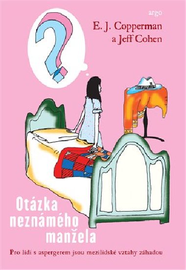 Otzka neznmho manela - E.J. Copperman