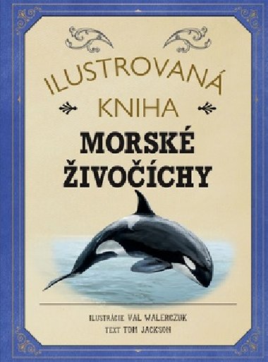 Ilustrovan kniha Morsk ivochy - Tom Jackson