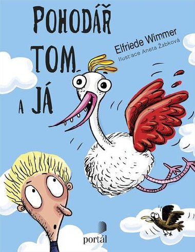 Pohod Tom a j - Elfriede Wimmer; Michaela kultty