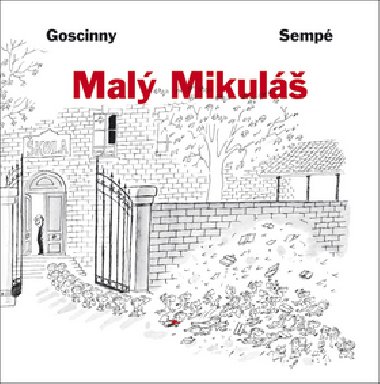 Mal Mikul - Ren Goscinny; Jean-Jacques Semp