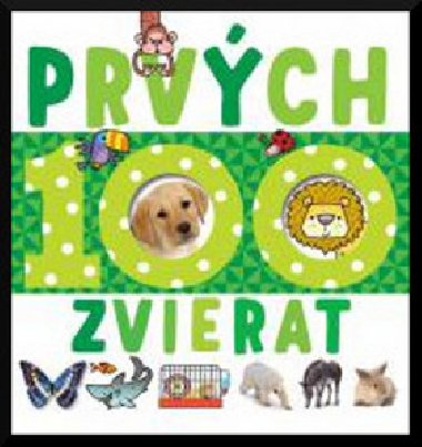 Prvch 100 zvierat - 