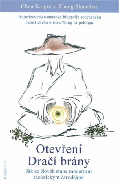 Oteven dra brny - Chen Kaiguo,Zheng Sunchao