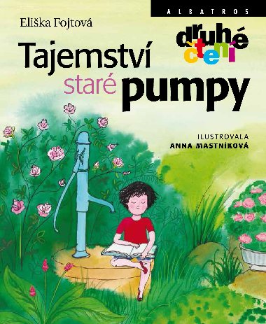 Tajemstv star pumpy - Elika Fojtov